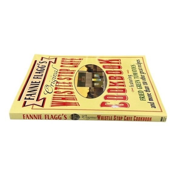 Fannie Flaggs Whistle Stop Cafe Cookbook Fried Green Tomatoes Recipes Softcover - Picture 5 of 9
